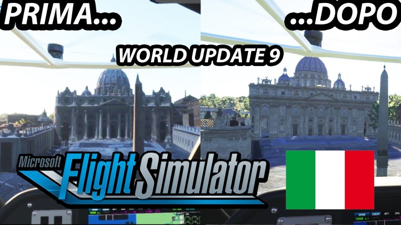 Microsoft Flight Simulator prima e dopo il World Update 9 dedicato all’Italia